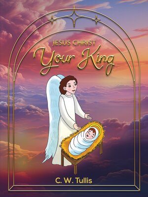 cover image of Jesus Christ Your King